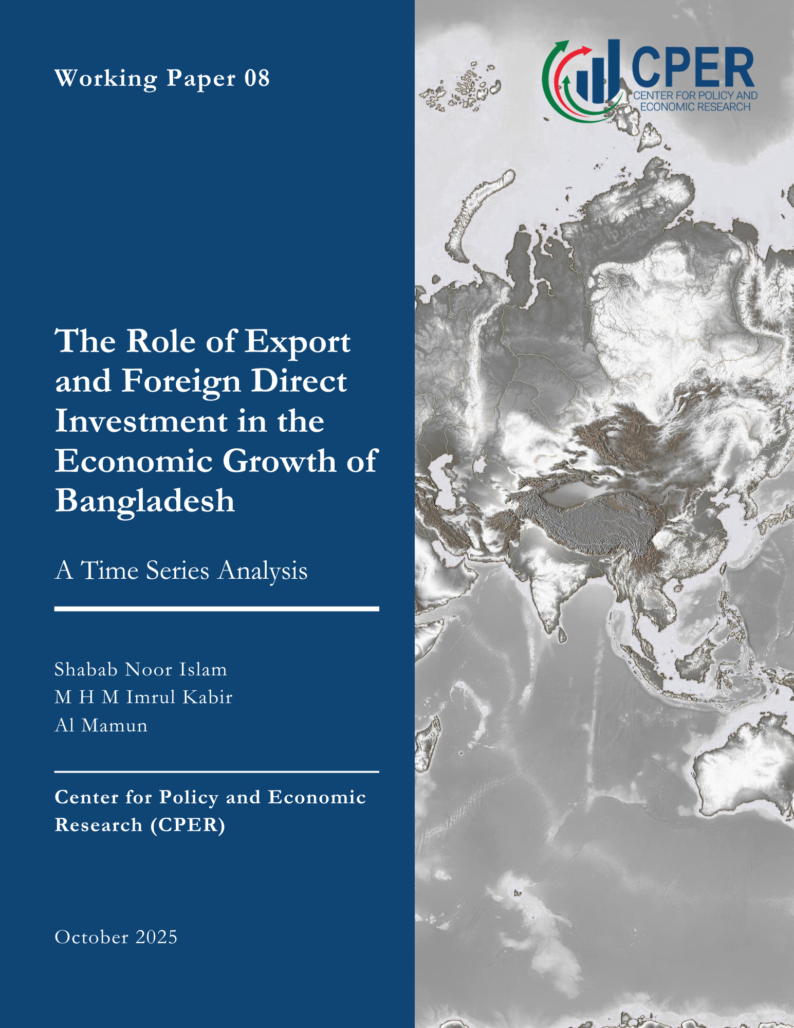 The Role of Export and Foreign Direct Investment in the Economic Growth of Bangladesh: A Time Series Analysis